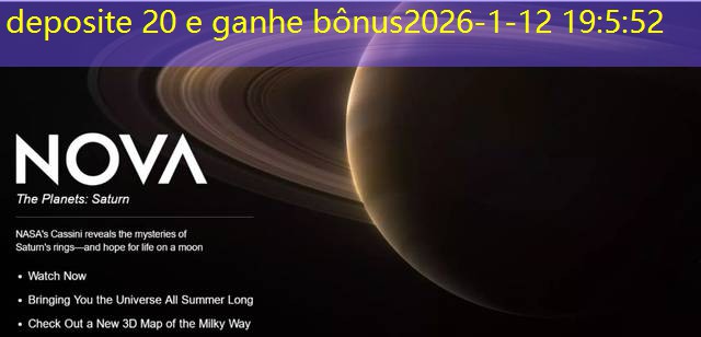 deposite 20 e ganhe bônus