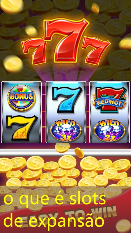 o que é slots de expansão